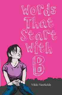 Words That Start With B by Vikki VanSickle
