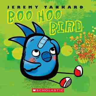 Boo Hoo Bird by Jeremy Tankard