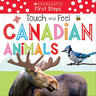 Front cover_Scholastic Early Learners: Touch and Feel Canadian Animals