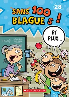 Couverture_100 blagues! Et plus... N° 28