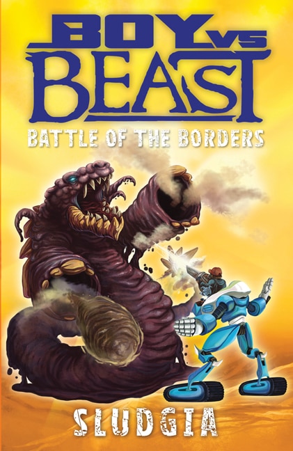 Couverture_Boy vs. Beast: Battle of the Borders: Sludgia