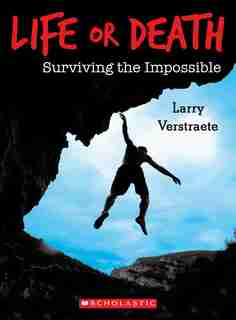 Life or Death by Larry Verstraete