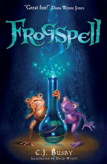 Front cover_Frogspell Book One: Frogspell