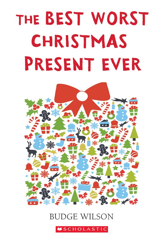 Front cover_The Best Worst Christmas Present Ever