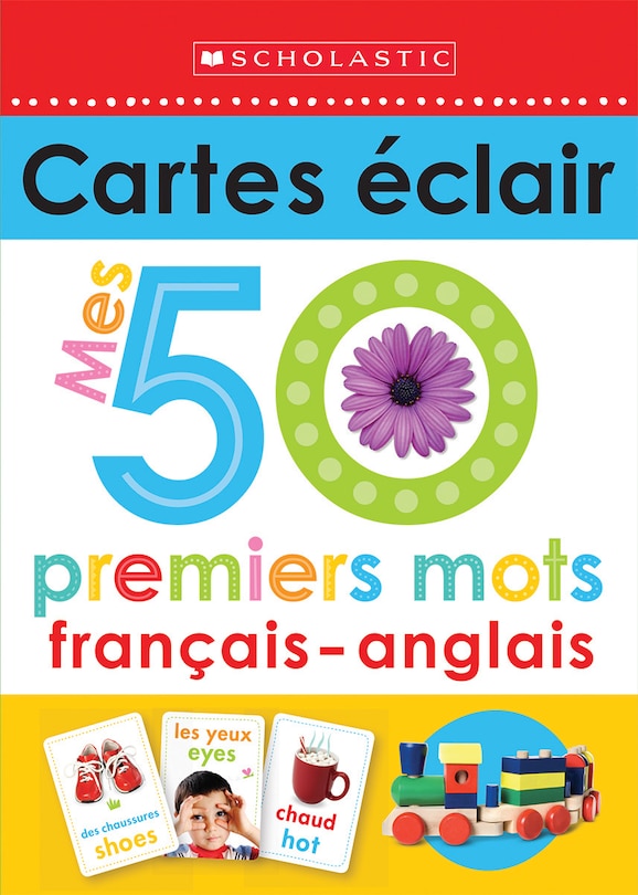 Couverture_Apprendre avec Scholastic : Cartes éclair : Mes 50 premiers mots français-anglais