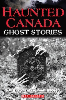 Front cover_Haunted Canada: Ghost Stories