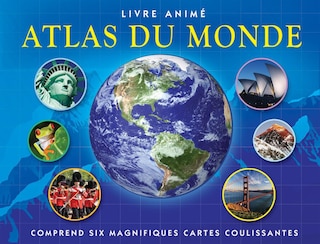 Couverture_Livre animé : Atlas du monde