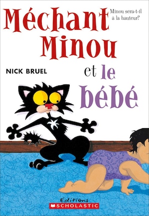 Méchant Minou et le bébé