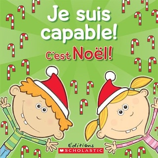 Front cover_Je suis capable! C'est Noël!