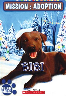 Couverture_Mission : adoption : Bibi