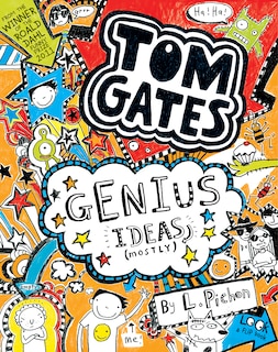 Front cover_Genius Ideas (Mostly) (Tom Gates #4)