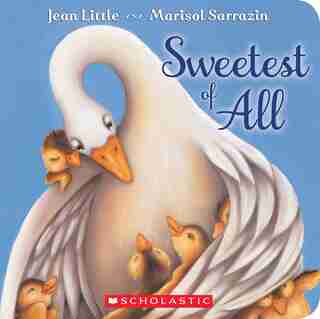 Sweetest of All by Jean Little