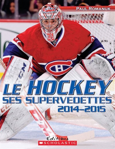 Couverture_Le hockey : ses supervedettes 2014-2015