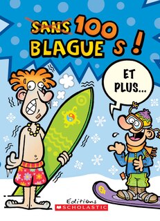 Couverture_100 blagues! Et plus... N° 4