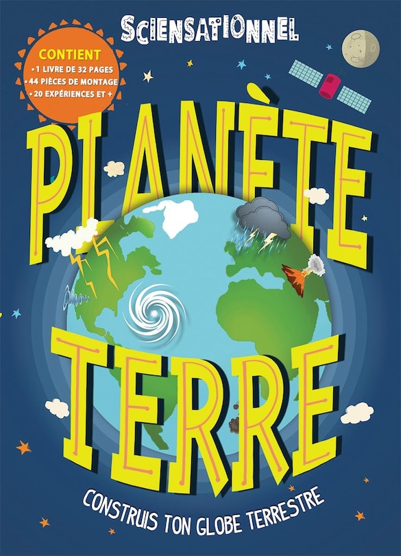 Sciensationnel : Planète Terre: Construis ton globe terrestre