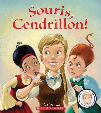 Contes Réinventés : Souris, Cendrillon!