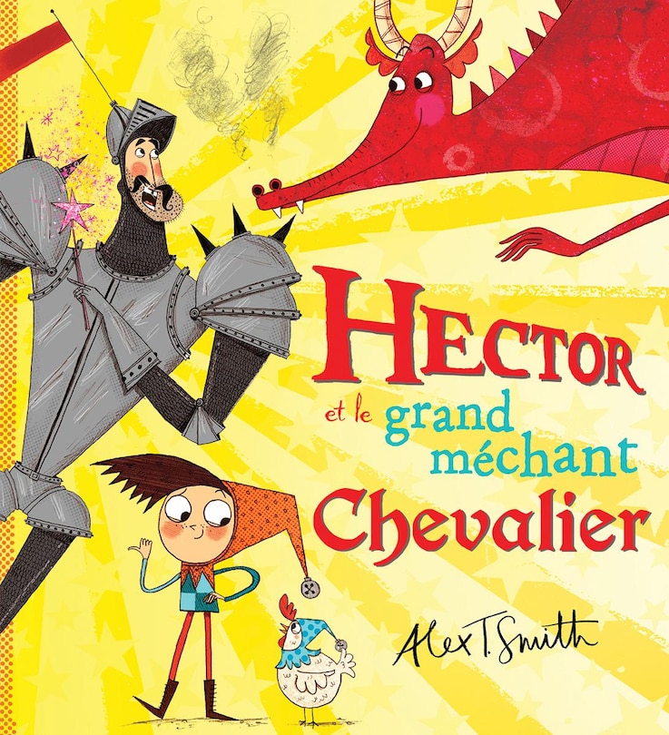 Couverture_Hector Et Le Grand M&eacute;chant Chevalier