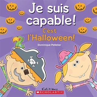 Front cover_Je suis capable! C'est l'Halloween!