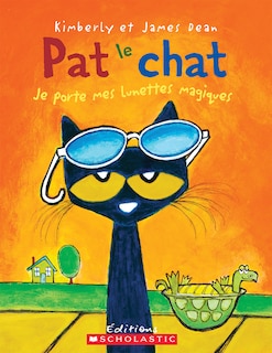 Couverture_Pat le chat : Je porte mes lunettes magiques