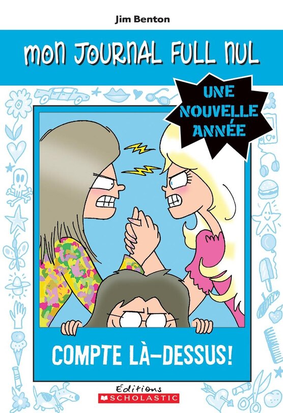 Couverture_Mon journal full nul : Une nouvelle année : Compte là-dessus!