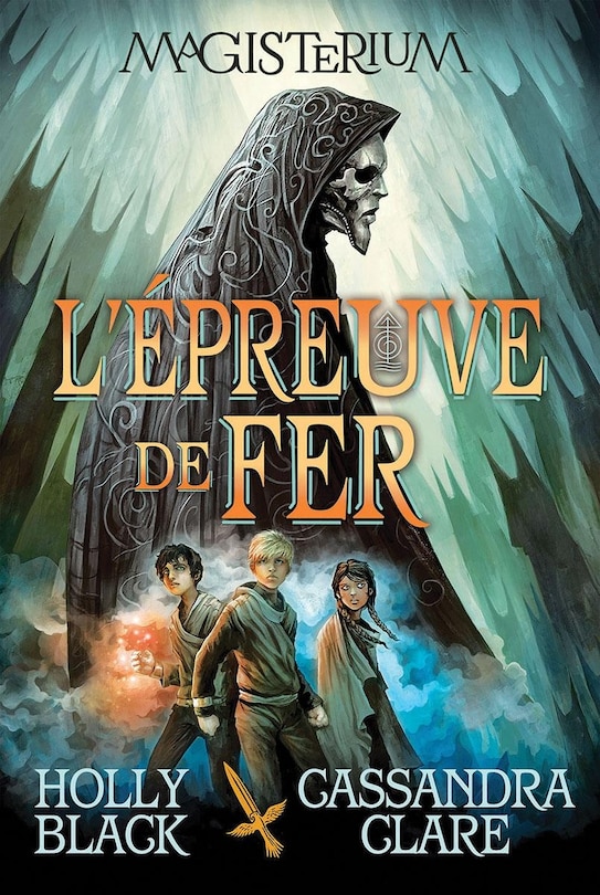 Front cover_Magisterium : N° 1 - L'épreuve de fer