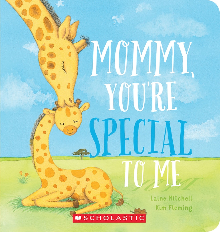 Front cover_Mommy, You're Special To Me