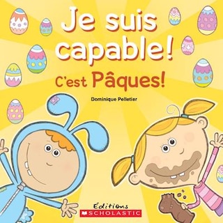 Couverture_Je Suis Capable! C'est Pâques!