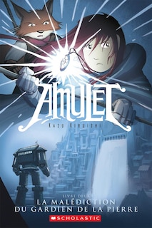Couverture_Amulet : N° 2 - La malédiction du gardien de la pierre
