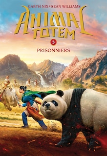 Front cover_Animal totem : N° 3 - Prisonniers