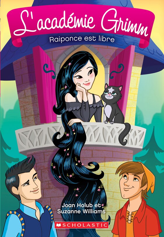 Couverture_L' acad&eacute;mie Grimm : N&deg; 4 - Raiponce est libre