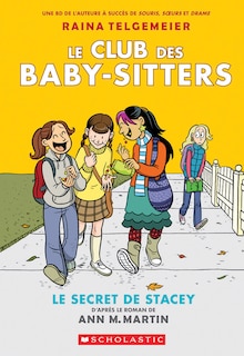 Front cover_Le Club des Baby-Sitters : N° 2 - Le secret de Stacey