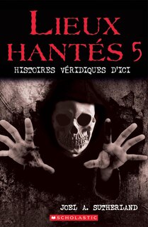 Couverture_Lieux hant&eacute;s 5
