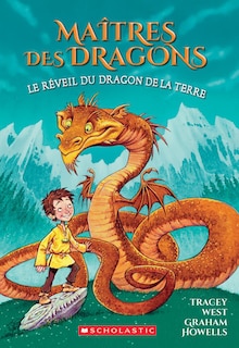 Couverture_Maîtres des dragons : N° 1 - Le réveil du dragon de la Terre