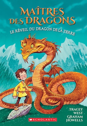 Maîtres des dragons : N° 1 - Le réveil du dragon de la Terre