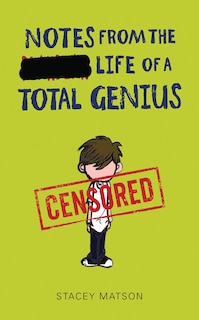 Couverture_Notes from the Life of a Total Genius