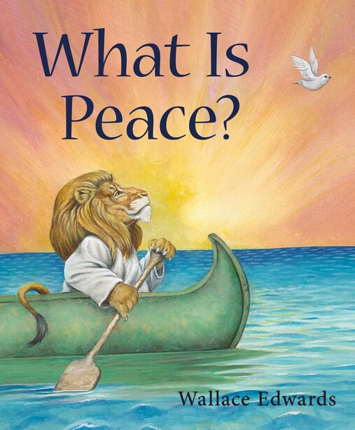 What is Peace? by Wallace Edwards