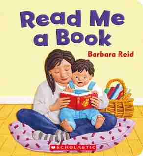 Read Me A Book by Barbara Reid