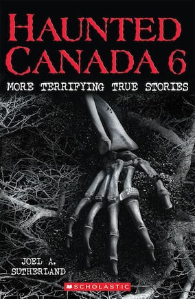 Haunted Canada 6