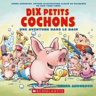 Dix petits cochons