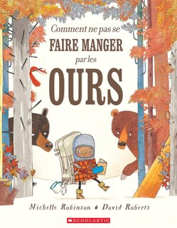 Couverture_Comment ne pas se faire manger par les ours