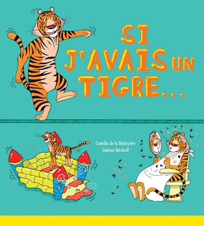 Couverture_Si j'avais un tigre...