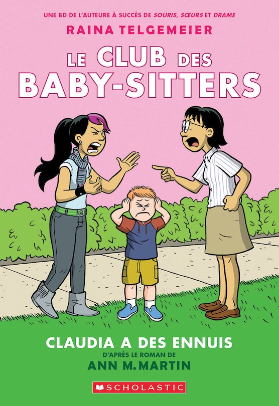 Front cover_Le Club des Baby-Sitters : N° 4 - Claudia a des ennuis