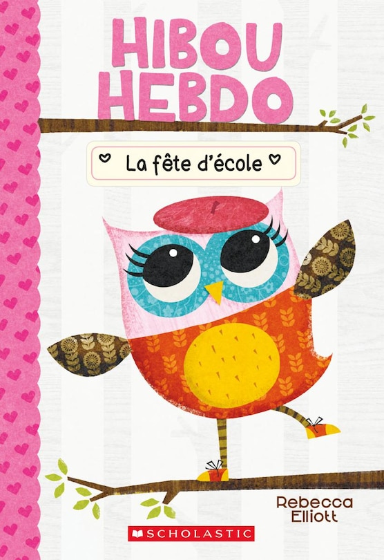 Couverture_Hibou Hebdo : N° 1 - La fête d'école