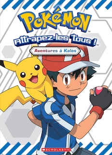 Couverture_Pokemon : Aventures à Kalos