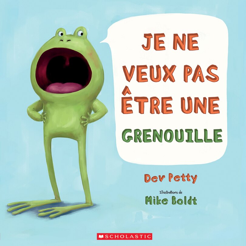 Front cover_Je ne veux pas être une grenouille