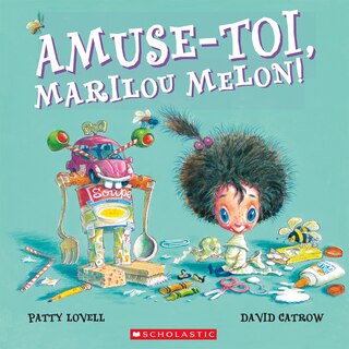 Couverture_Amuse-toi, Marilou Melon!