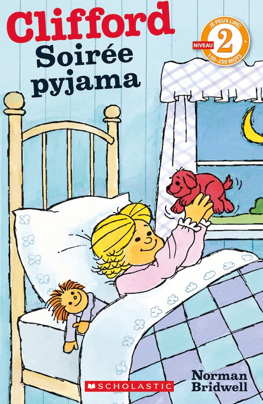 Couverture_Je peux lire! Niveau 2 : Clifford - Soir&eacute;e pyjama