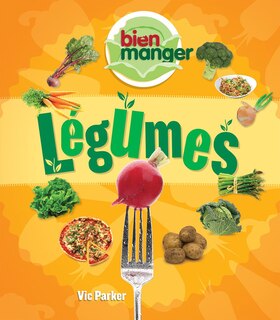 Front cover_Bien manger : Légumes