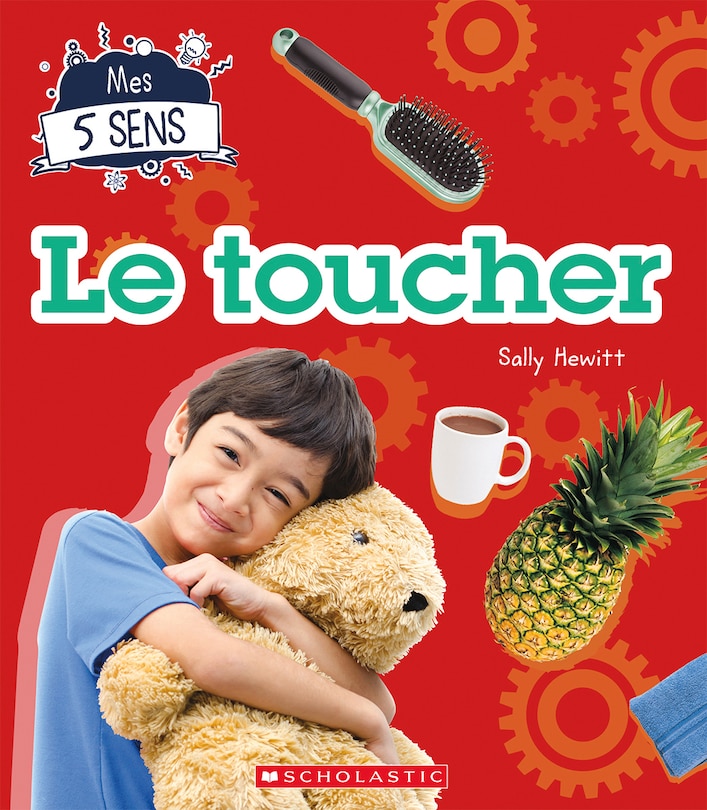 Couverture_Mes 5 sens : Le toucher