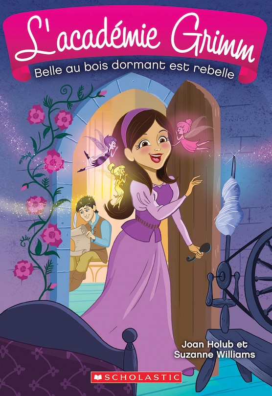 Couverture_L' académie Grimm : N° 5 - Belle au bois dormant est rebelle